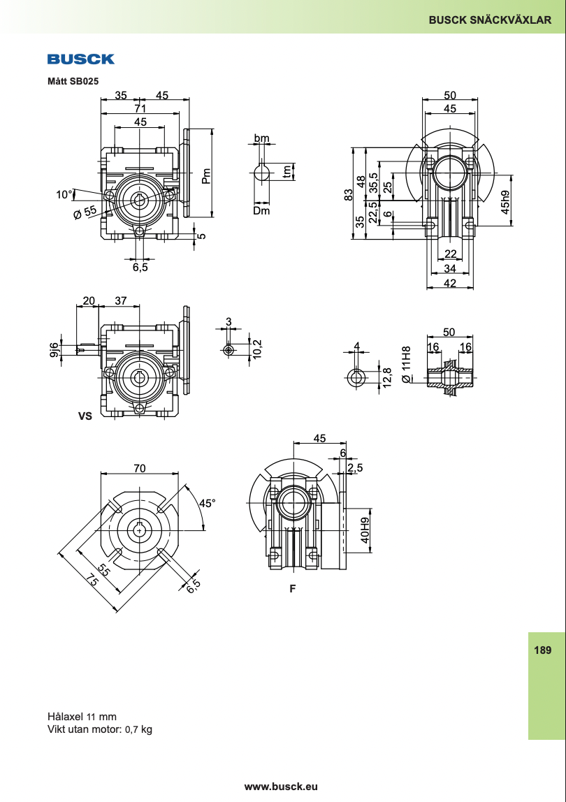 Snekkegear SB025 udveksling 20:1. Motorflange 56B14. Udgangsside hulaksel 11mm